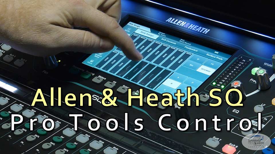 Allen & Heath SQ DAW Control with ProTools